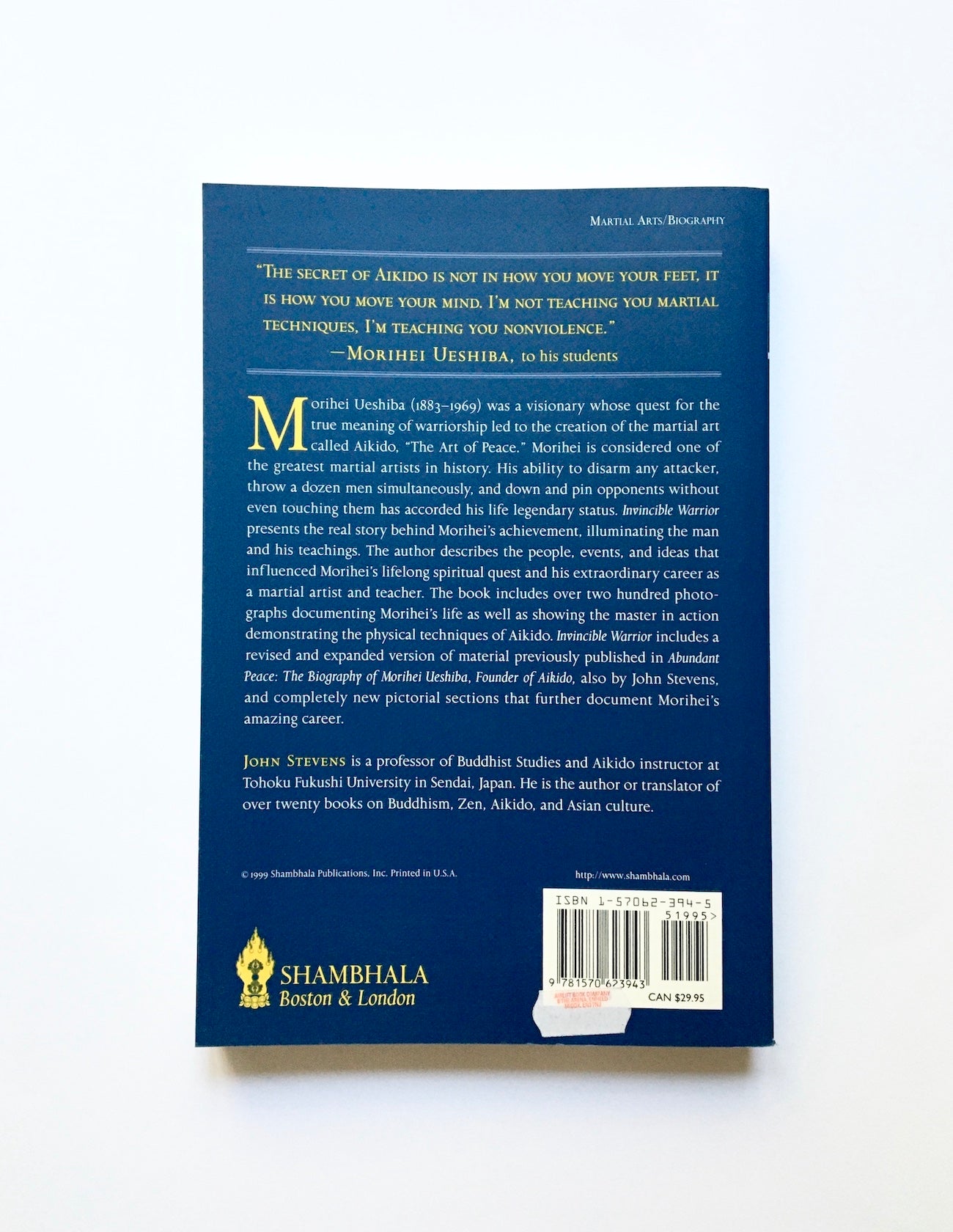 Invincible Warrior: A Pictorial Biography of Morihei Ueshiba, Founder of Aikido