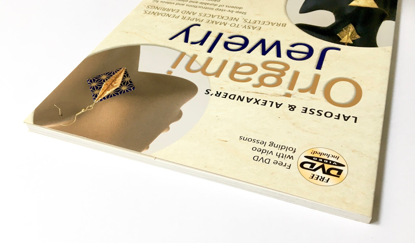 LaFosse & Alexander's Origami Jewelry: Easy-to-Make Paper Pendants, Bracelets, Necklaces and Earrings: Origami Book with Instructional DVD: Great for Kids and Adults!