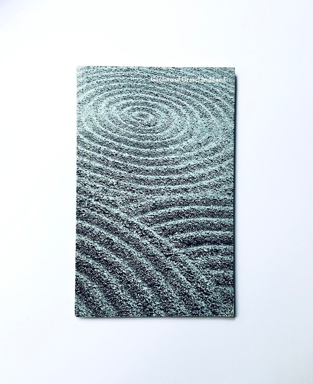 Gardens of gravel and sand