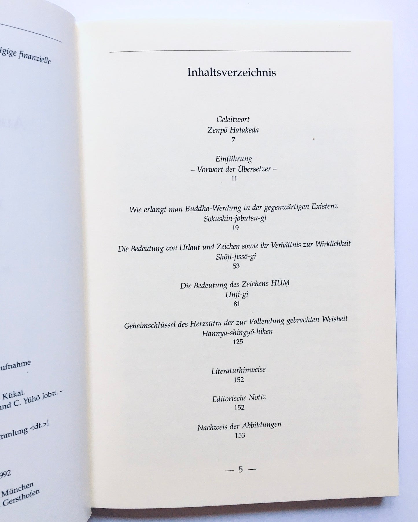 Ausgewählte Schriften: Sokushin-jobutsu-gi, Shoji-jisso-gi, Unji-gi, Hannya-shingyo-hiken