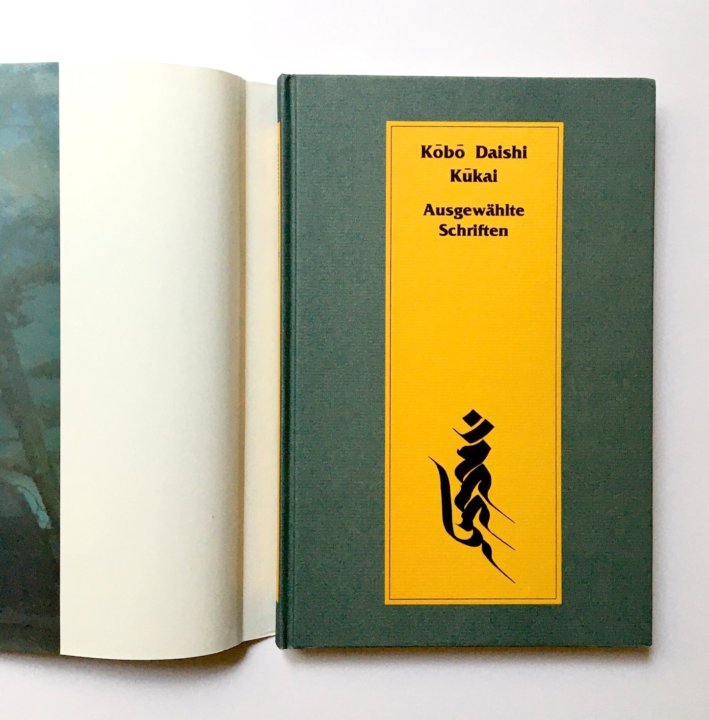 Ausgewählte Schriften: Sokushin-jobutsu-gi, Shoji-jisso-gi, Unji-gi, Hannya-shingyo-hiken