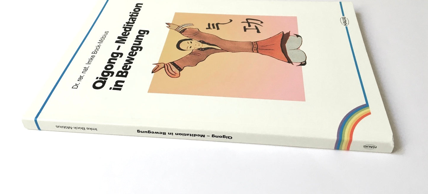 Qigong - Meditation in Bewegung