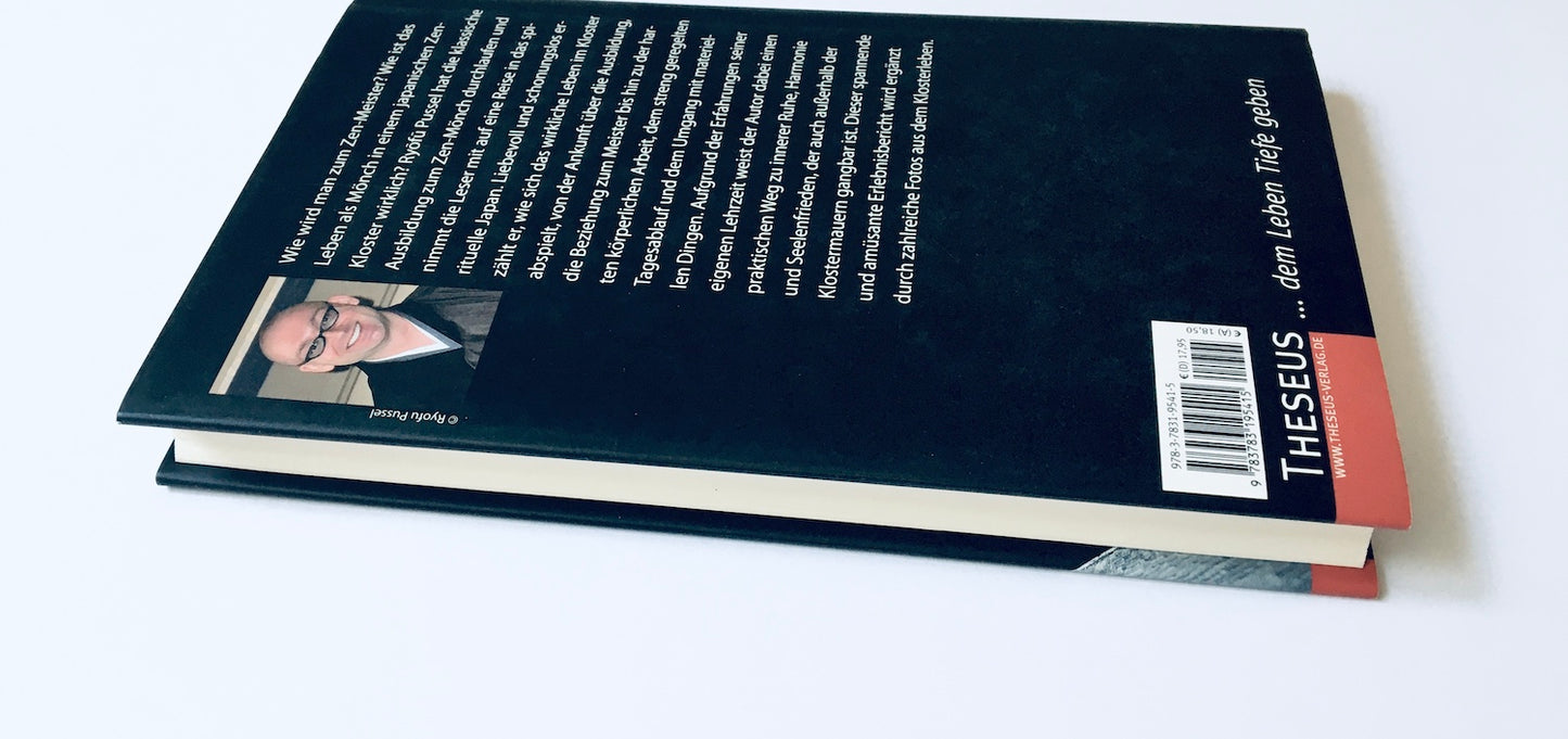 Finde den stillen Klang des Mondes: Als Mönch in einem japanischen Zen-Kloster