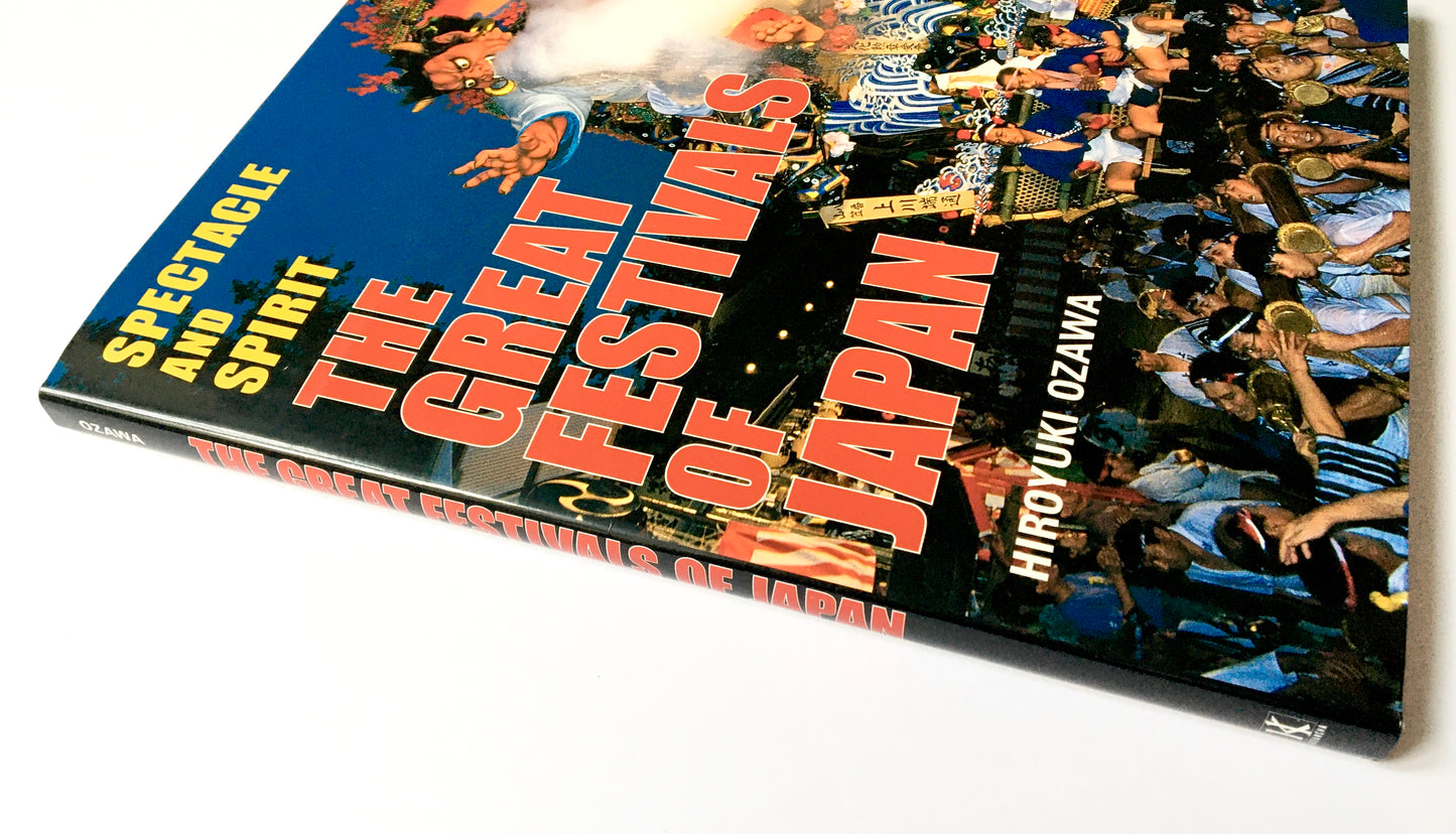 The Great Festivals of Japan: Spectacle and Spirit