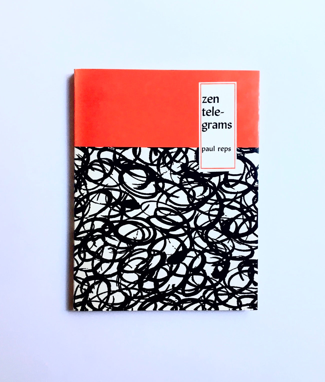 Zen Telegrams. 79 Picture Poems