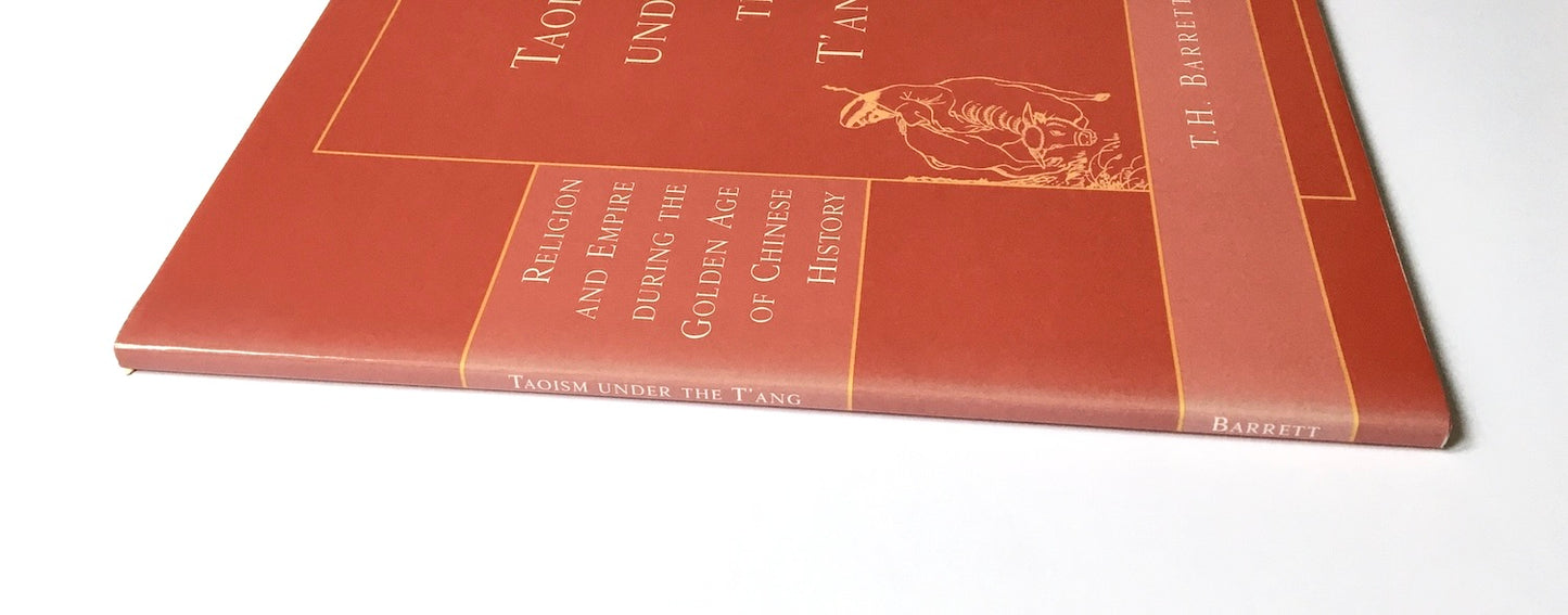 Taoism Under the T'ang: Religion & Empire During the Golden Age of Chinese History