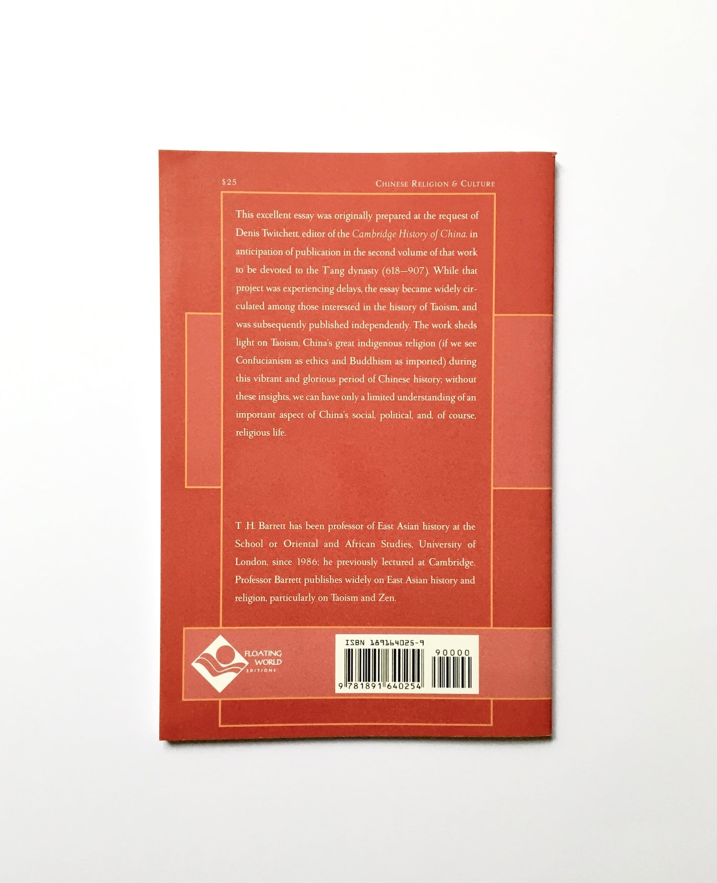 Taoism Under the T'ang: Religion & Empire During the Golden Age of Chinese History