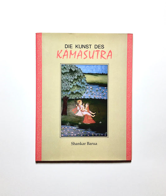 Die Kunst des Kamasutra