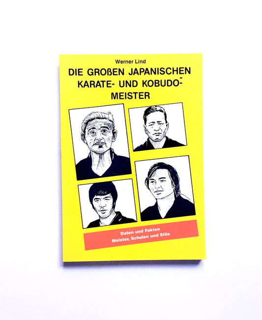 Die großen japanischen Karate- und Kobudo-Meister