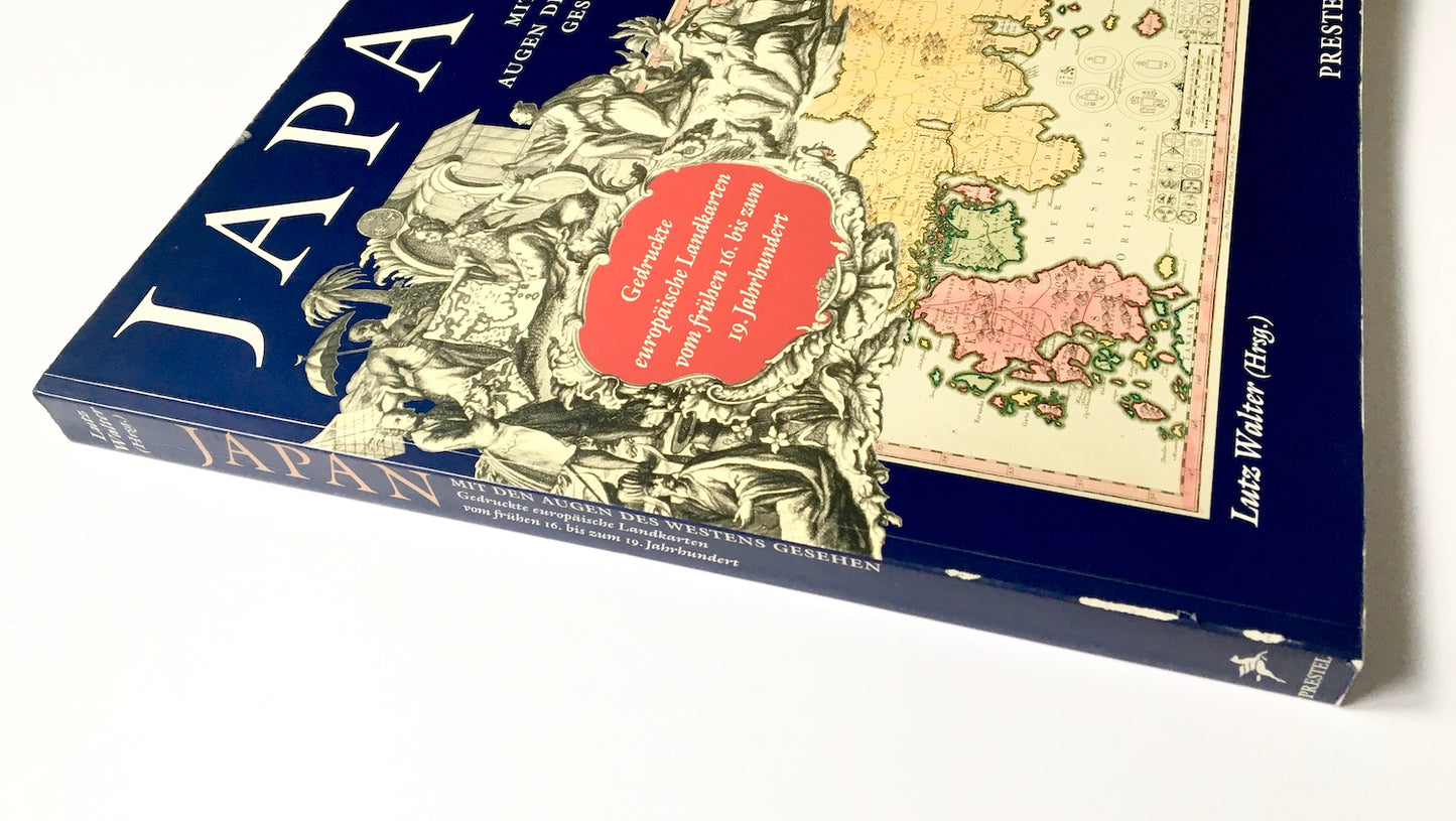 Japan - Mit den Augen des Westens gesehen. Gedruckte Europäische Landkarten vom frühen 16. bis zum 19. Jahrhundert