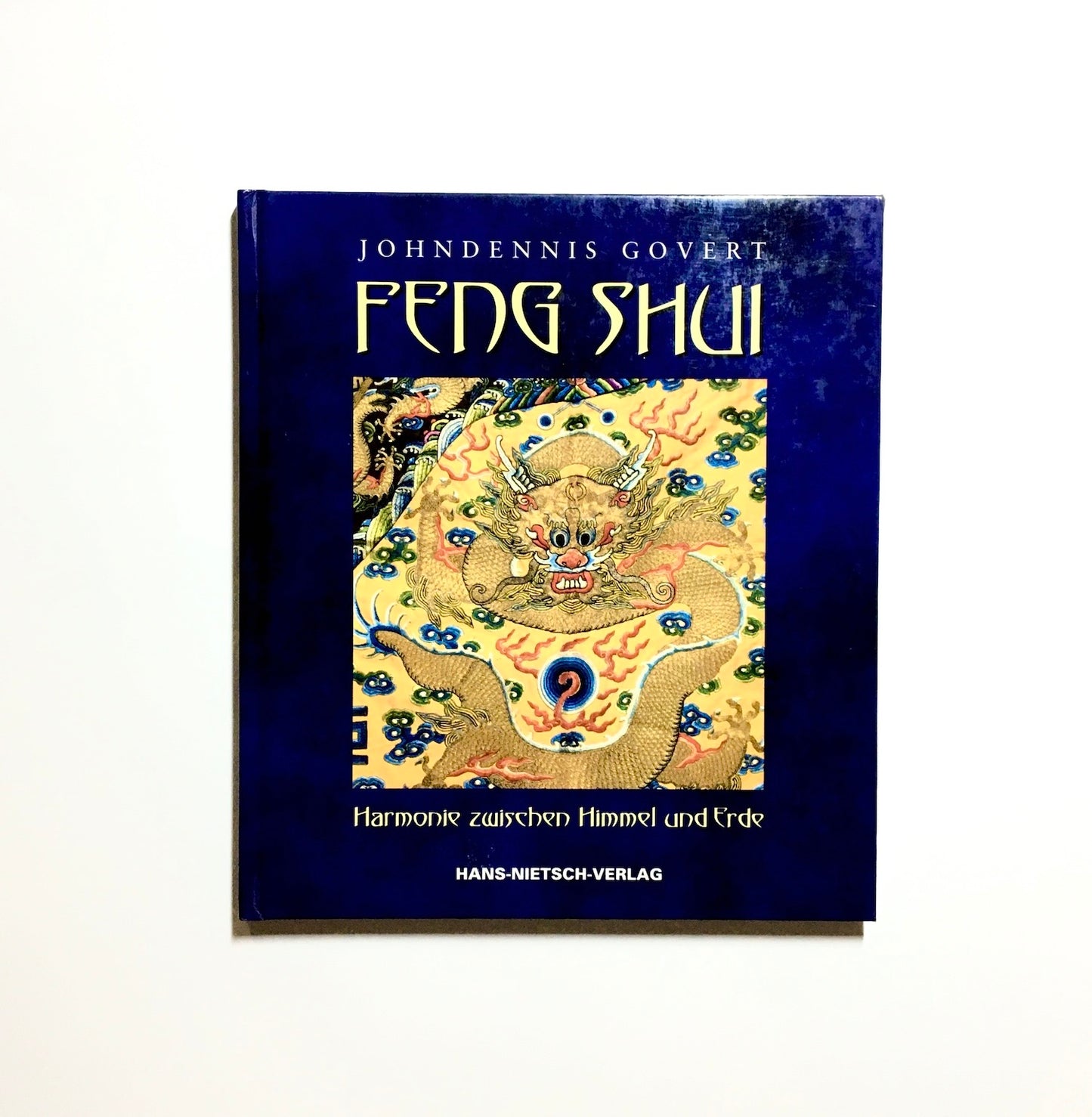 Feng Shui - Harmonie zwischen Himmel und Erde