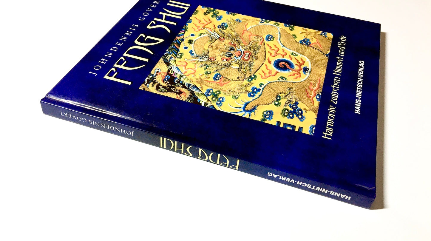 Feng Shui - Harmonie zwischen Himmel und Erde