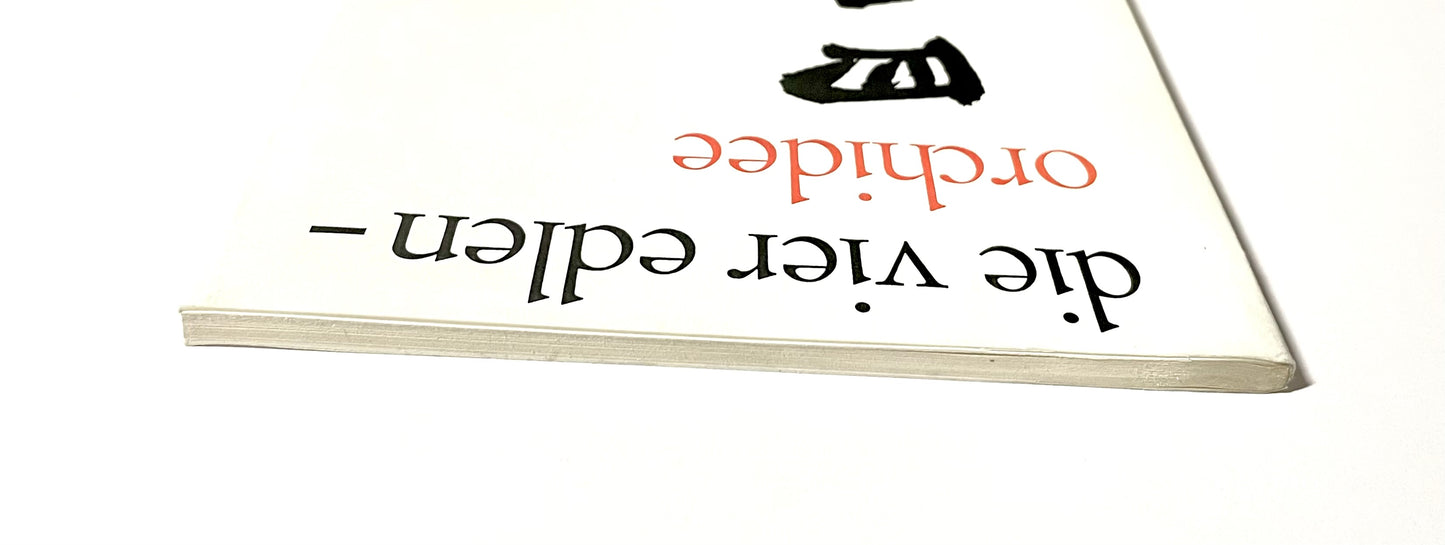 Die vier Edlen - Orchidee