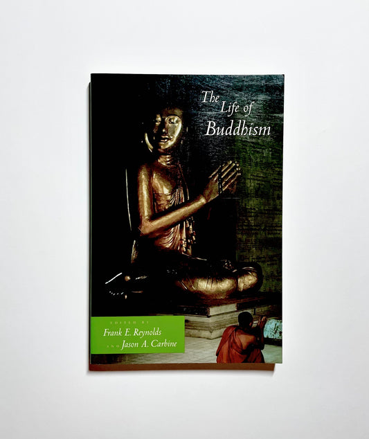 The Life of Buddhism