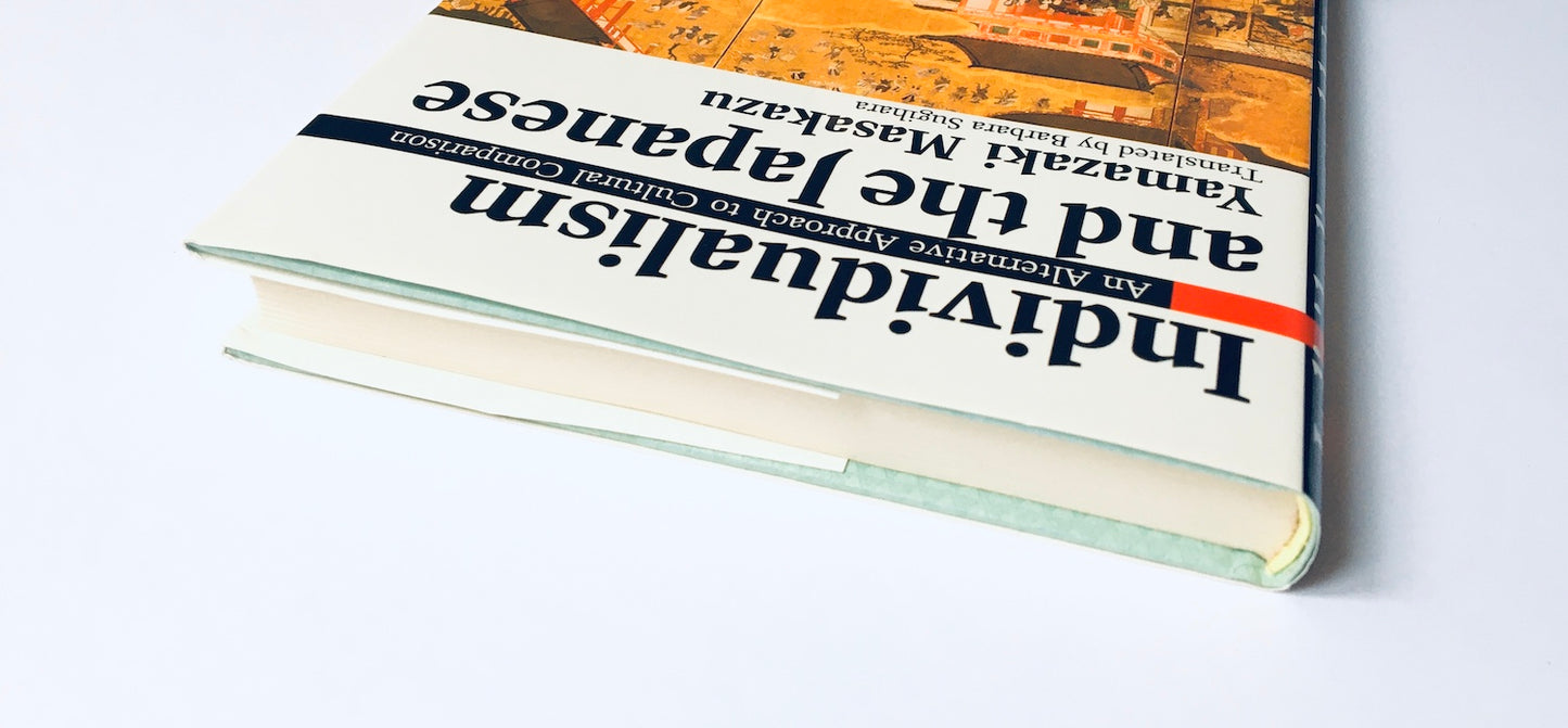 Individualism and the Japanese: An Alternative Apporach to Cultural Comparison