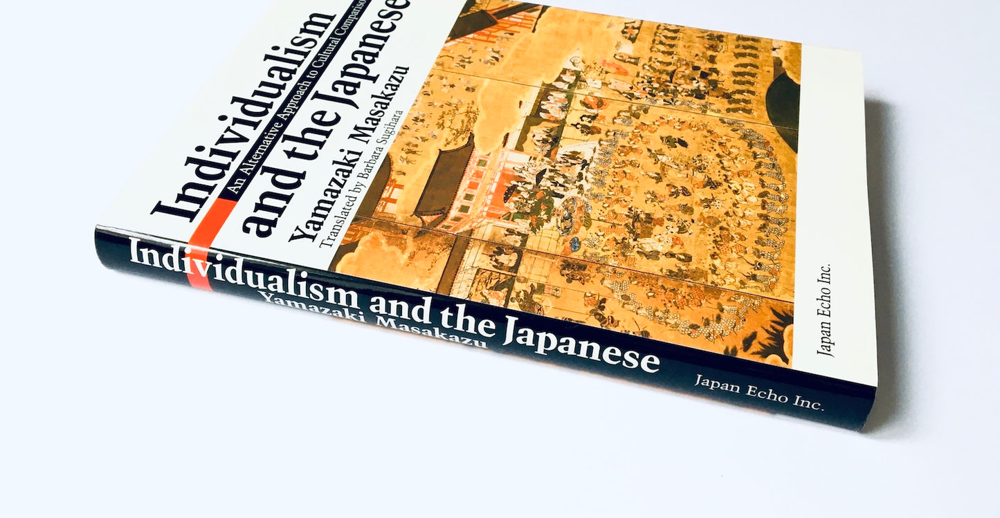 Individualism and the Japanese: An Alternative Apporach to Cultural Comparison