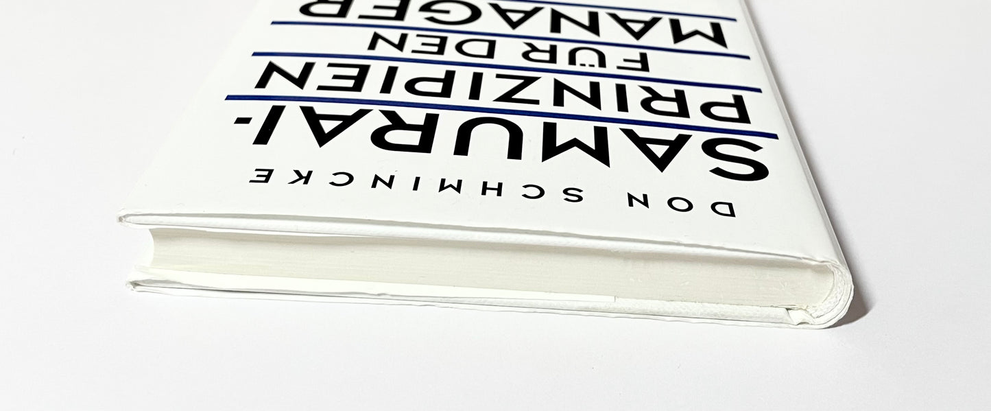 Samurai-Prinzipien für den Manager des 21. Jahrhunderts : Was wir von der alten japanischen Führungselite lernen können