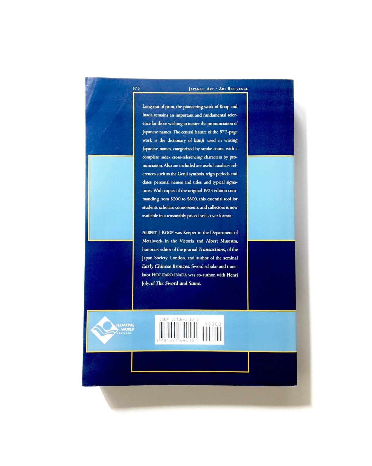 Japanese Names and How to Read Them: A Manual for Art Collectors and Students