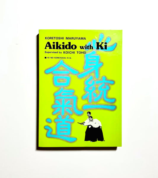 Aikido with Ki