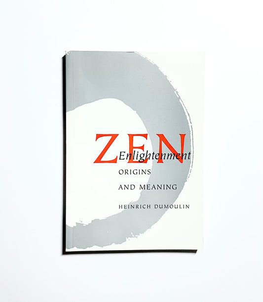 Zen Enlightenment: Origins and Meaning