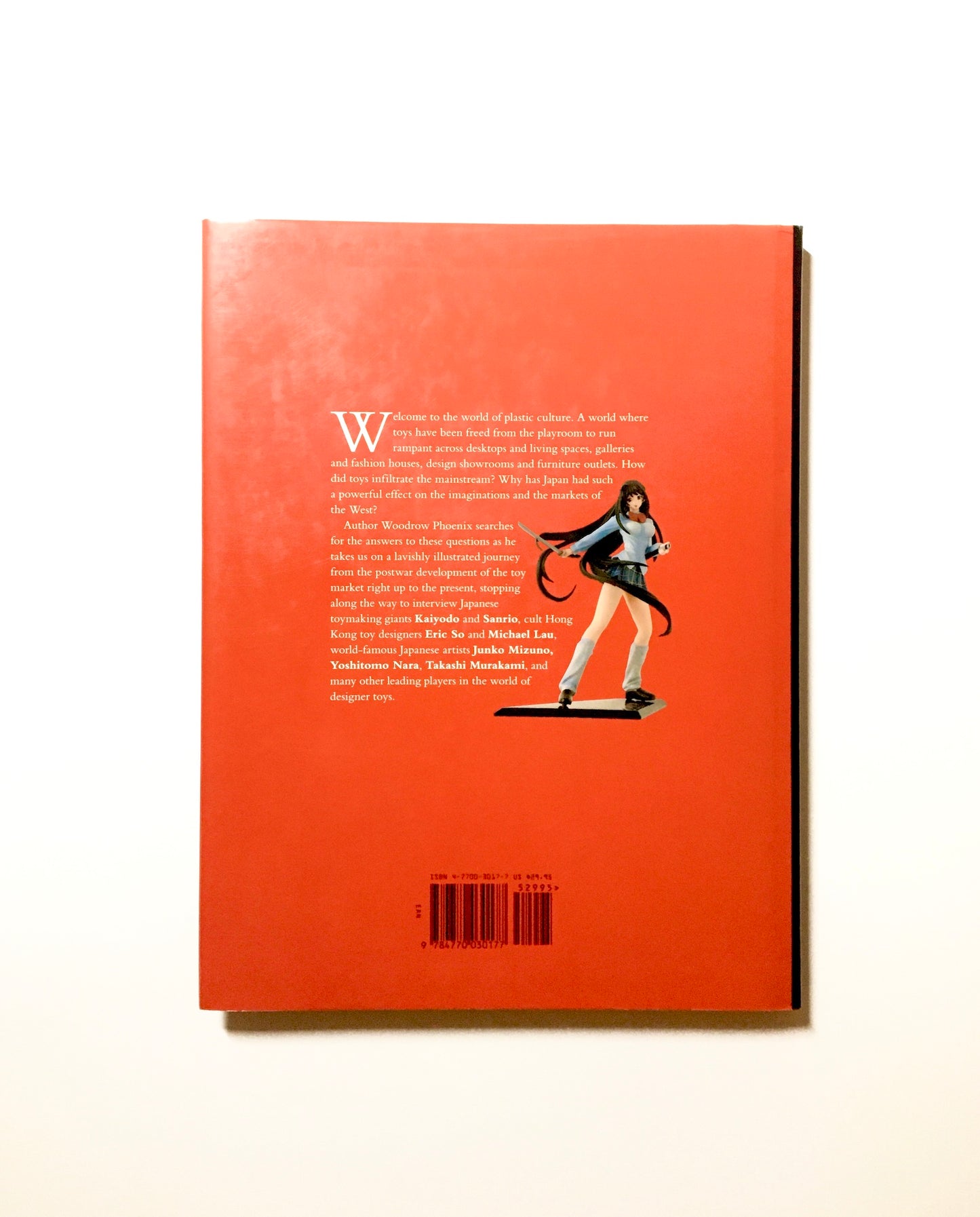 Plastic Culture: How Japanese Toys Conquered the World