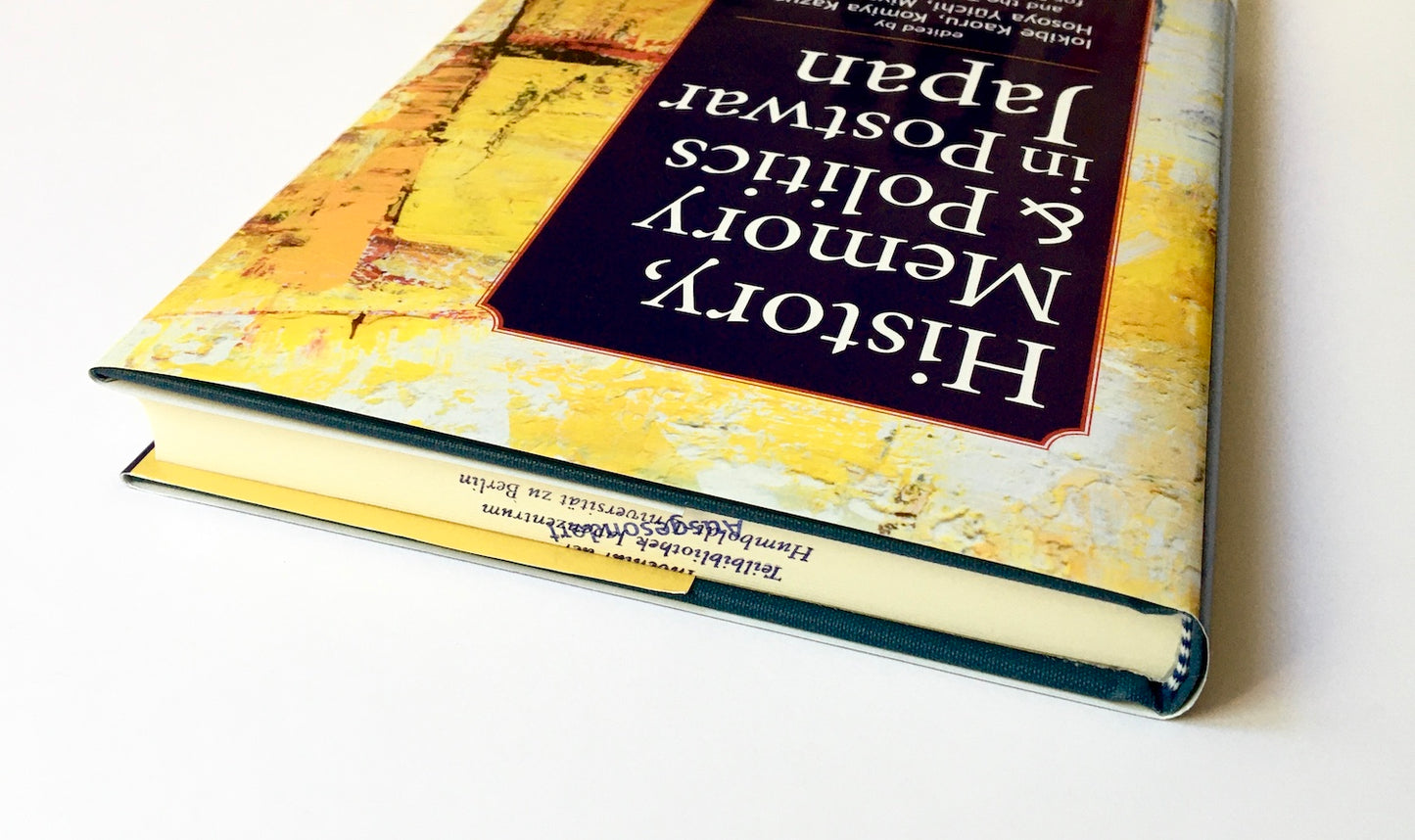 History, Memory, & Politics in Postwar Japan