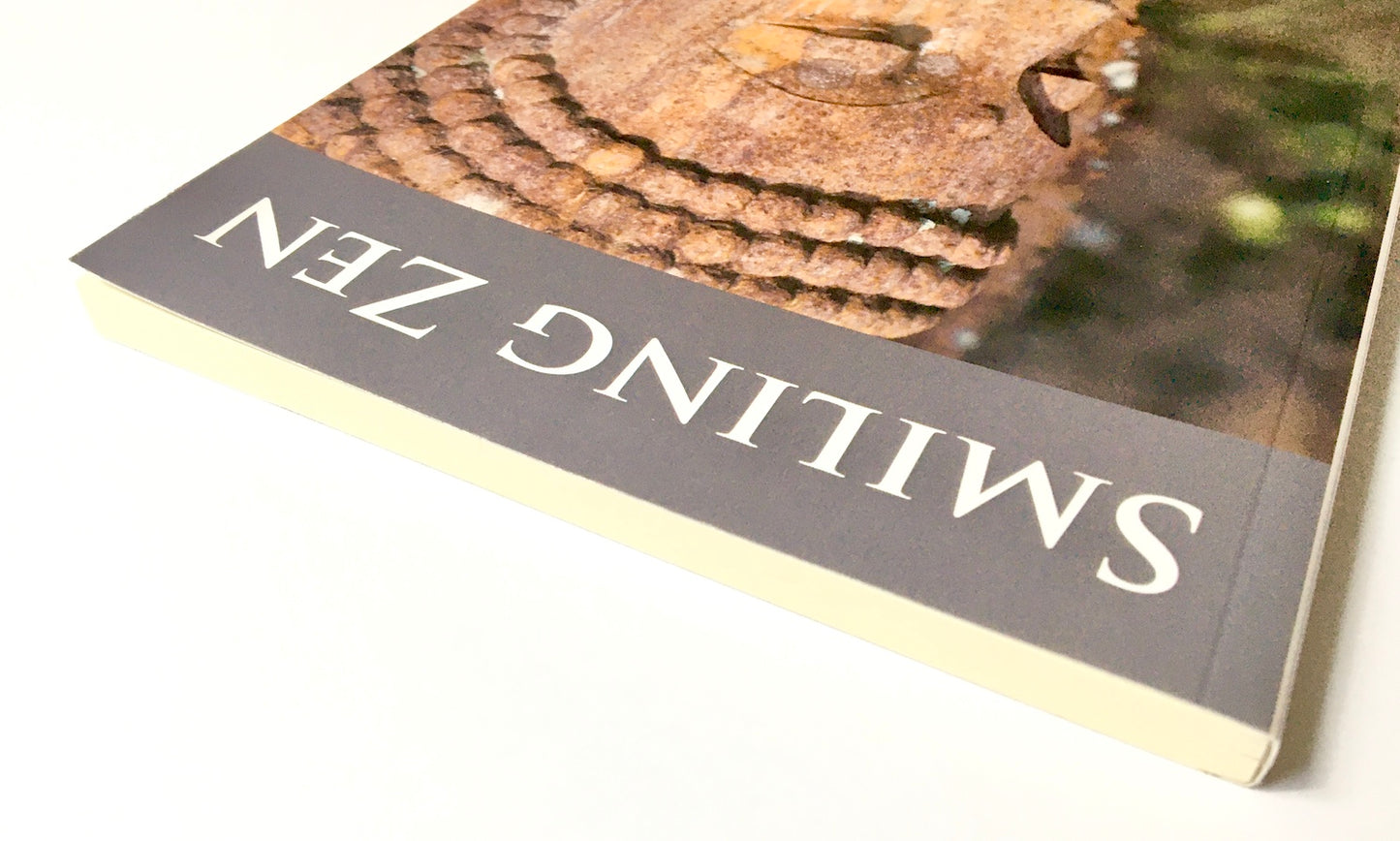 Smiling Zen: in search of the profound secret of life