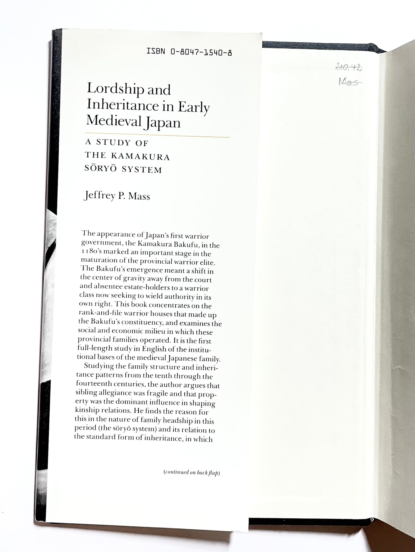 Lordship and Inheritance in Early Medieval Japan: A Study of the Kamakura Soryo System