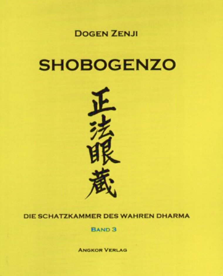 Shôbôgenzô : die Schatzkammer des Wahren Dharma Band 3