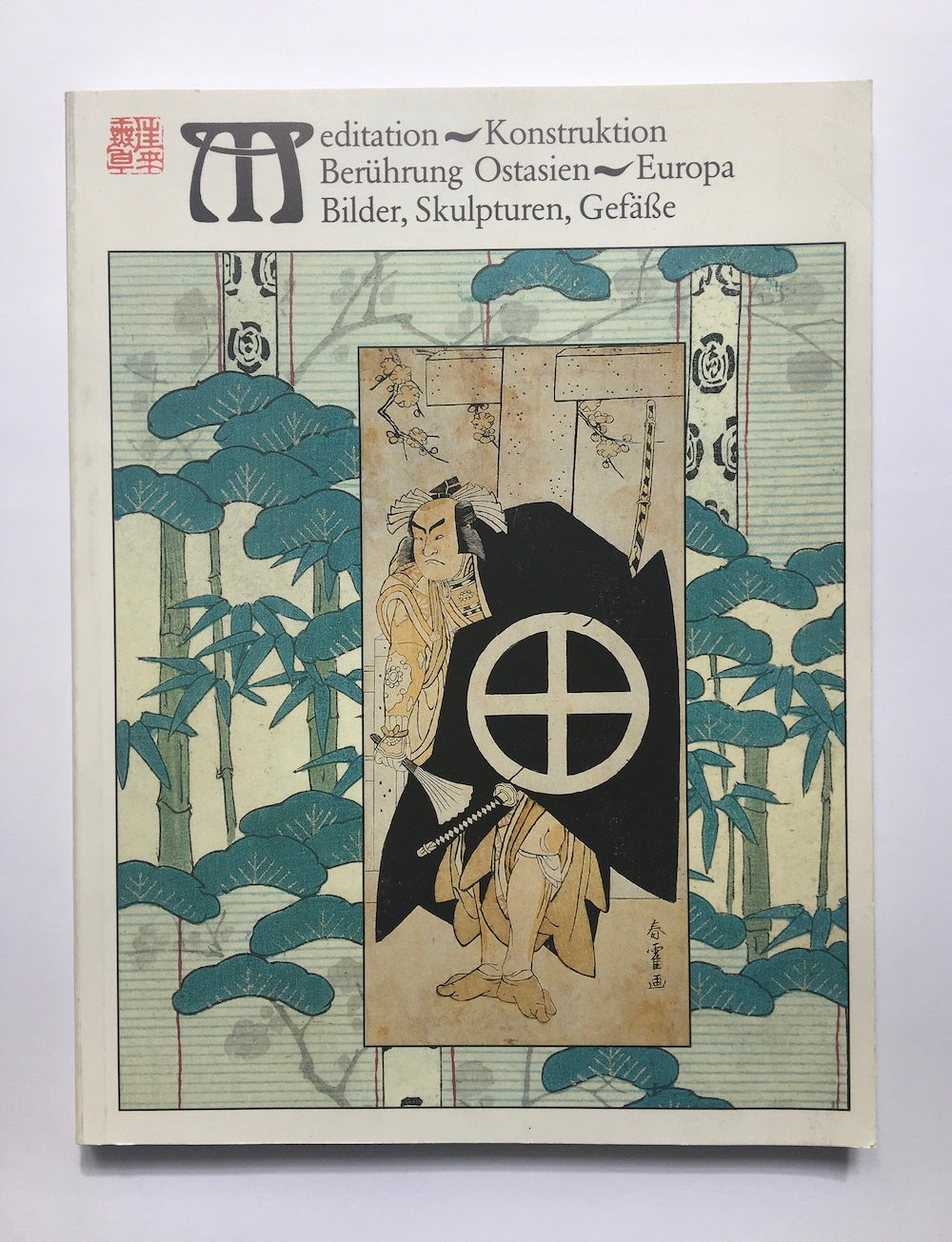 Meditation Konstruktion Berührung Ostasien Europa - Bilder, Skulpturen, Gefäße der Schenkung und Sammlung Brühl