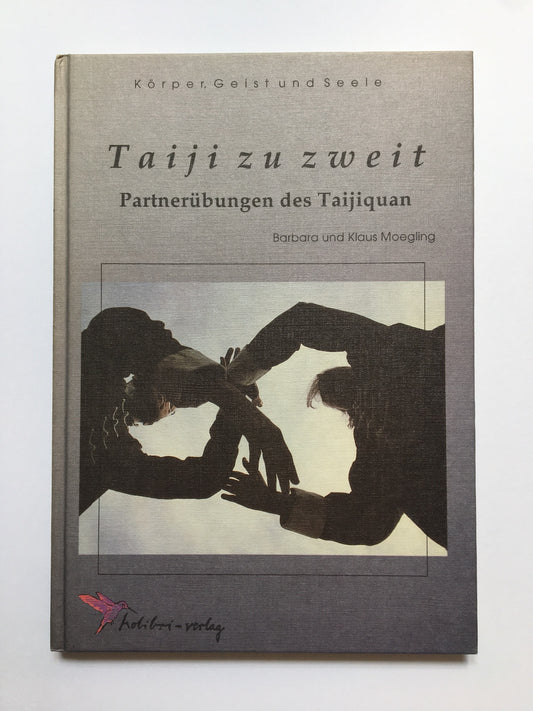 Taiji zu zweit  Partnerübungen des Taijiquan