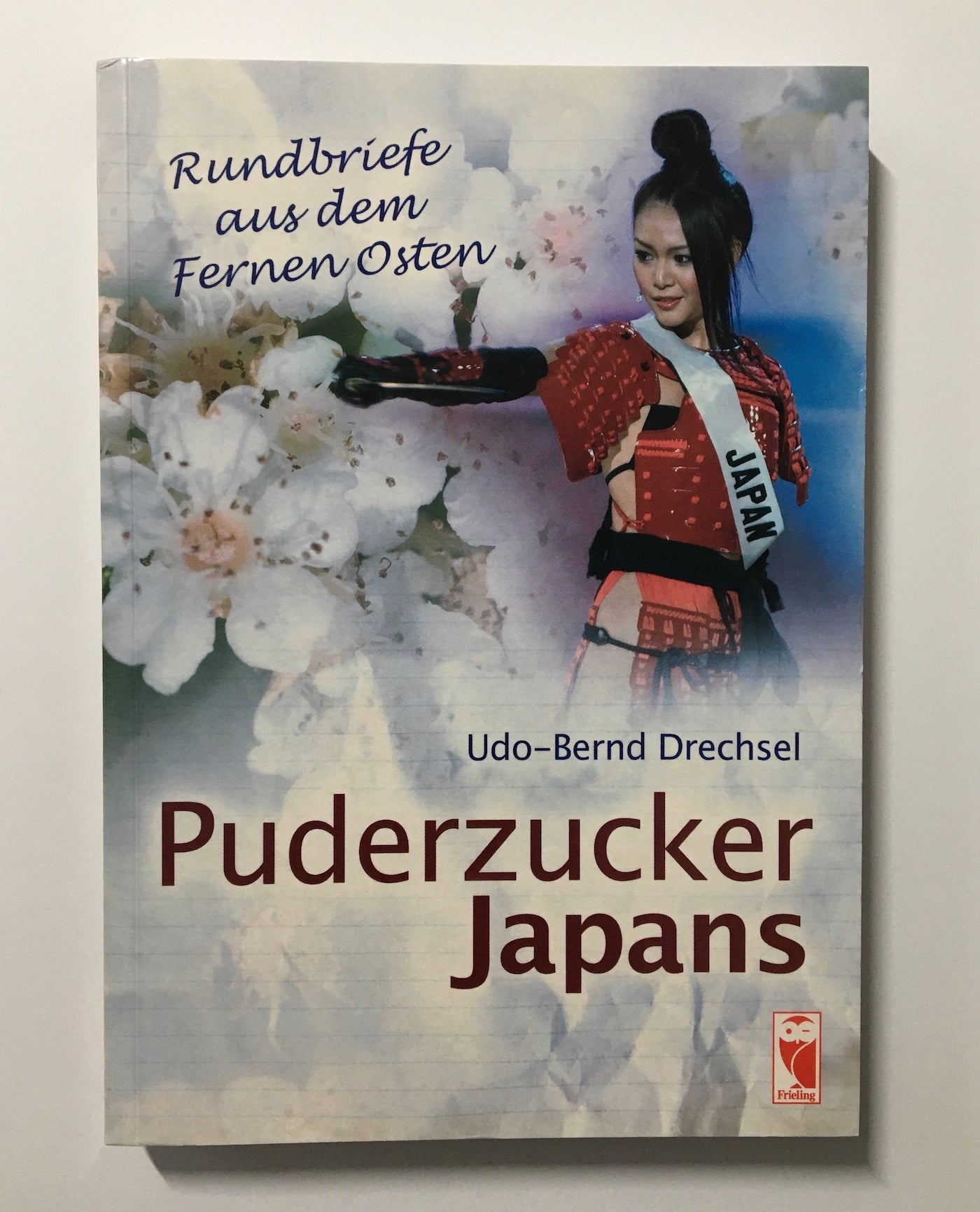 Puderzucker Japans : Rundbriefe aus dem fernen Osten