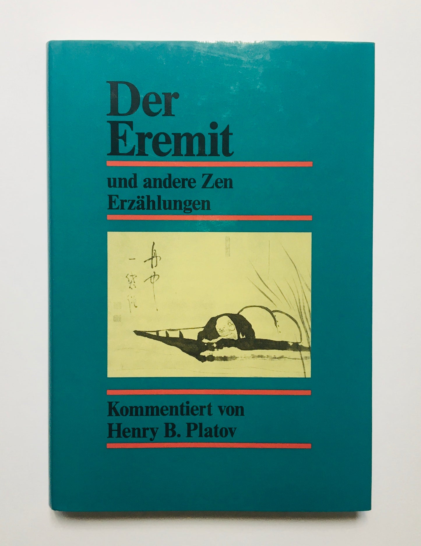 Der Eremit und andere Zen Erzählungen