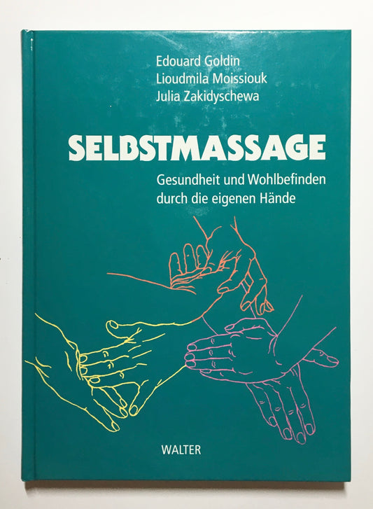 Selbstmassage: Gesundheit und Wohlbefinden durch die eigenen Hände