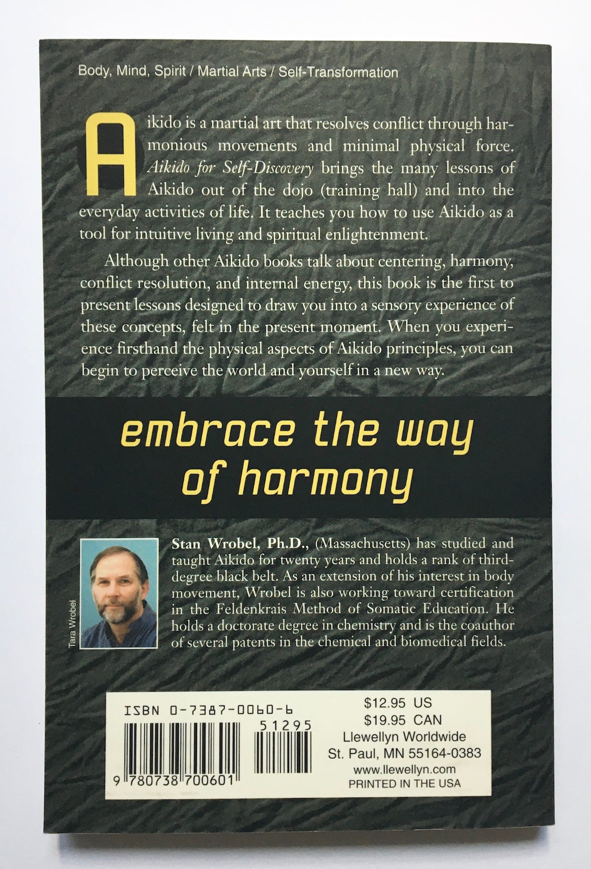 Aikido for self discovery: Blueprint for an enlightened life