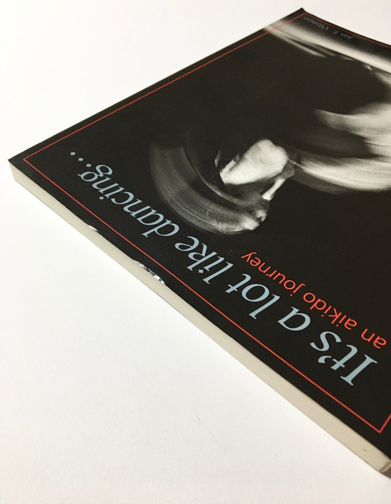 It's a lot like dancing: an aikido journey