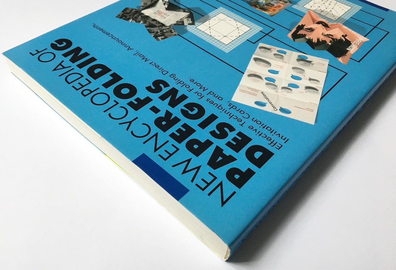 New encyclopedia of paper-folding designs: Effective Techniques for Folding Direct Mail, Announcements, Invitation Cards and more +CD