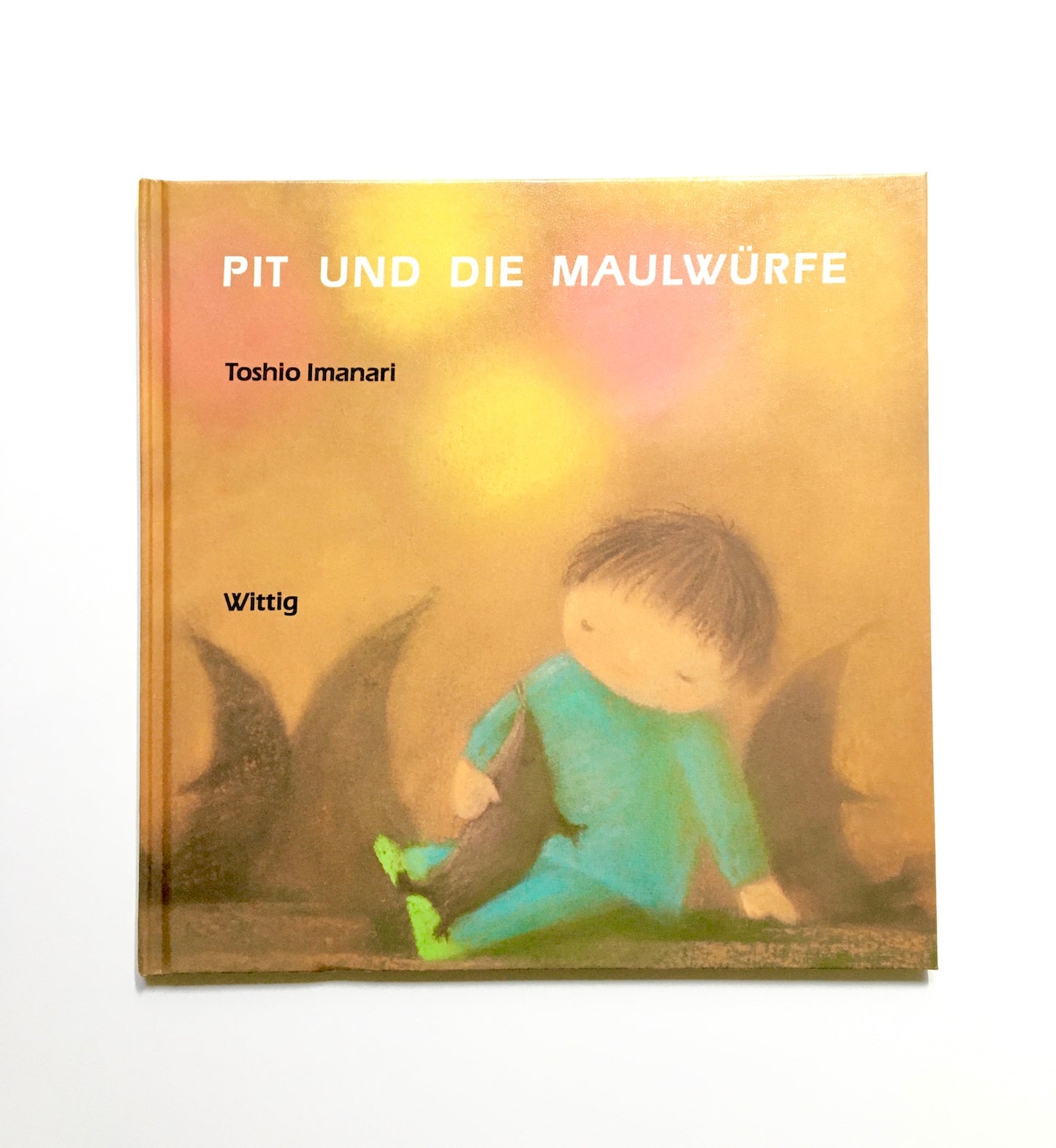 PIT UND DIE MAULWÜRFE