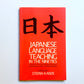 Japanese Language Teaching in the Nineties: Materials and Course Design