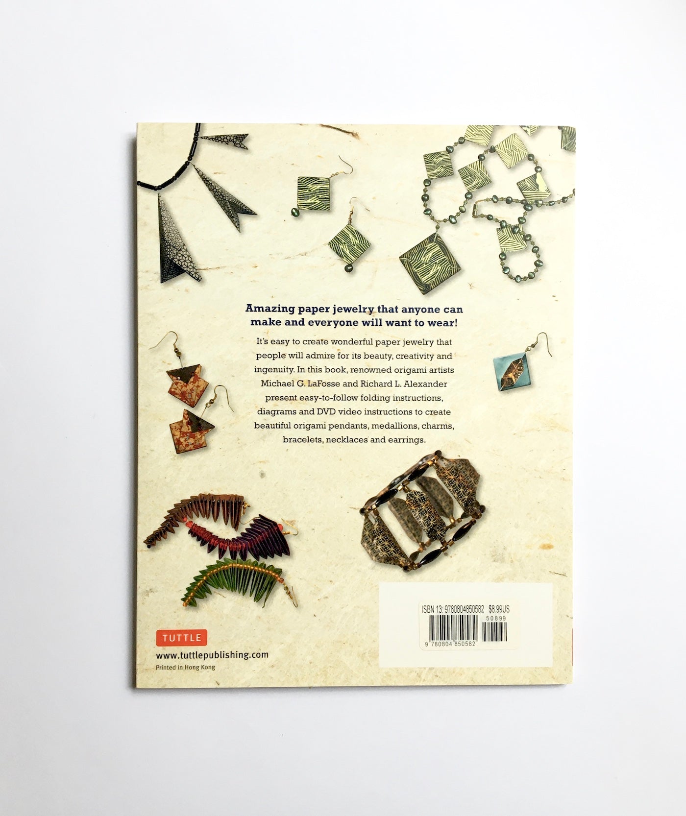 LaFosse & Alexander's Origami Jewelry: Easy-to-Make Paper Pendants, Bracelets, Necklaces and Earrings: Origami Book with Instructional DVD: Great for Kids and Adults!