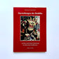 Darstellungen des Buddha: Und ihre symbolische Bedeutung im tibetischen Buddhismus