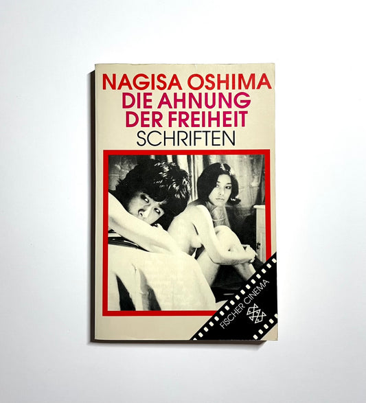 Die Ahnung der Freiheit: Schriften