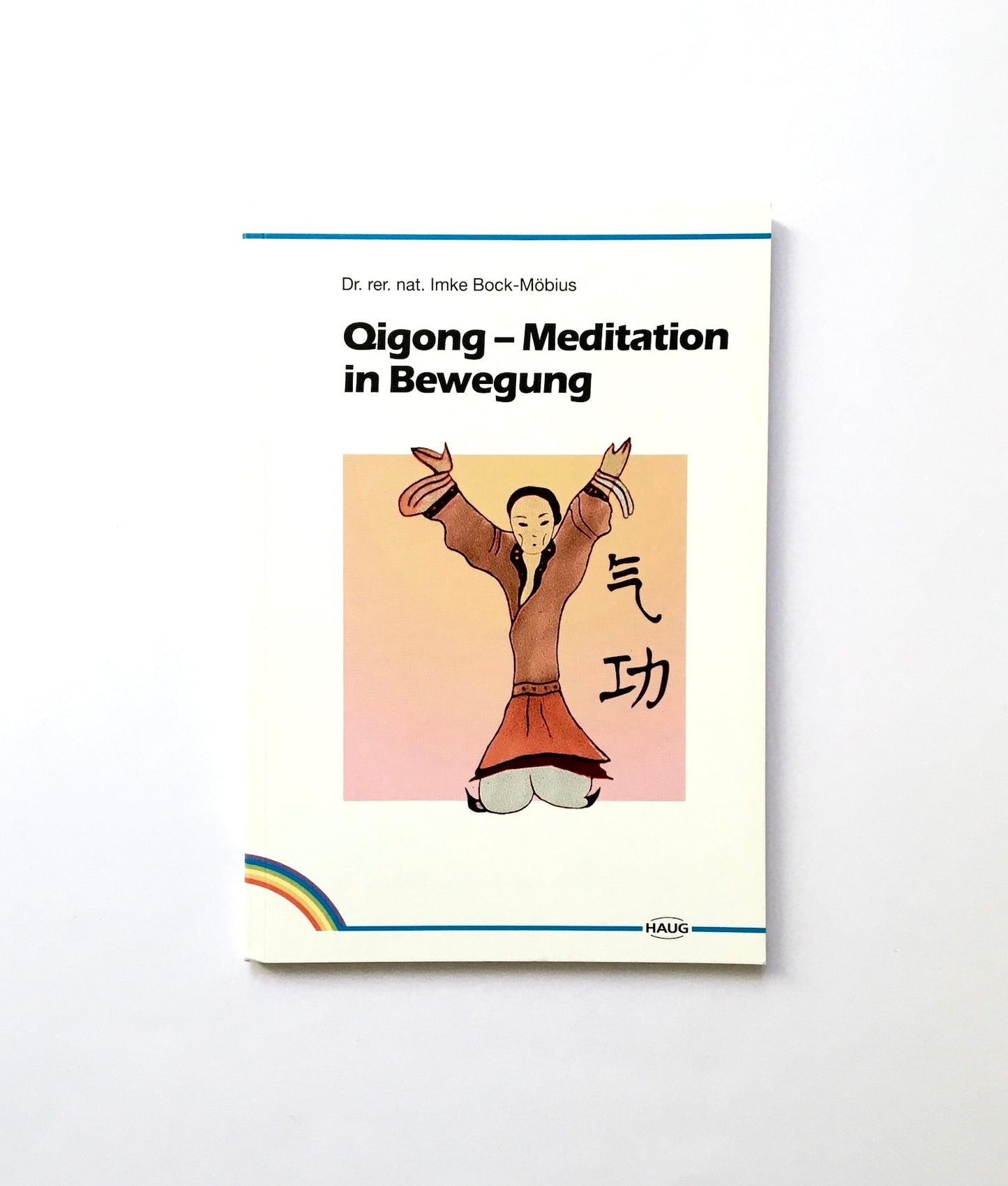 Qigong - Meditation in Bewegung