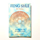 Feng Shui For Today: Arranging Your Life For Health & Wealth