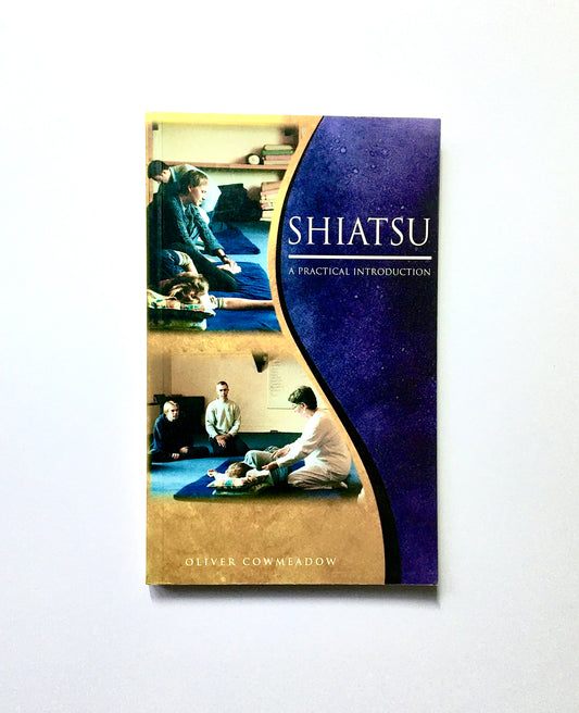 Shiatsu: A Practical Introduction