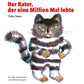 Der Kater, der eine Million Mal lebte