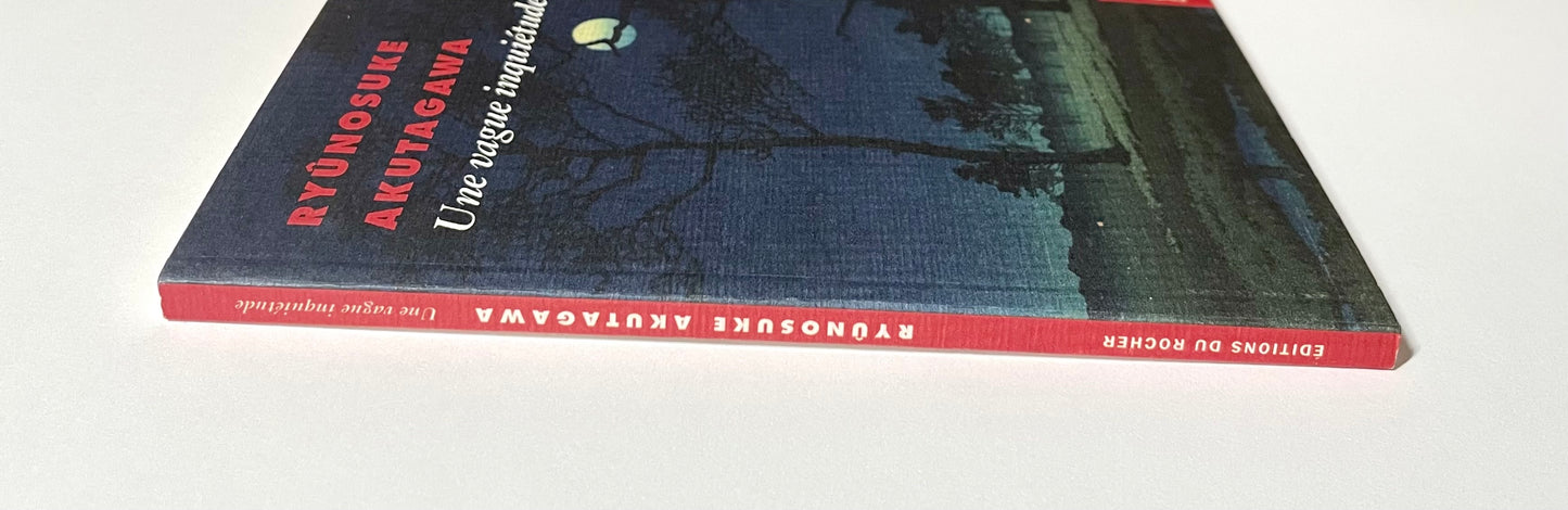 Ryûnosuke Akutagawa - Une vague inquiétude (French Edition)