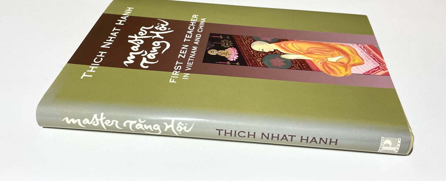 Master Tang Hoi: First Zen Teacher in Vietnam and China