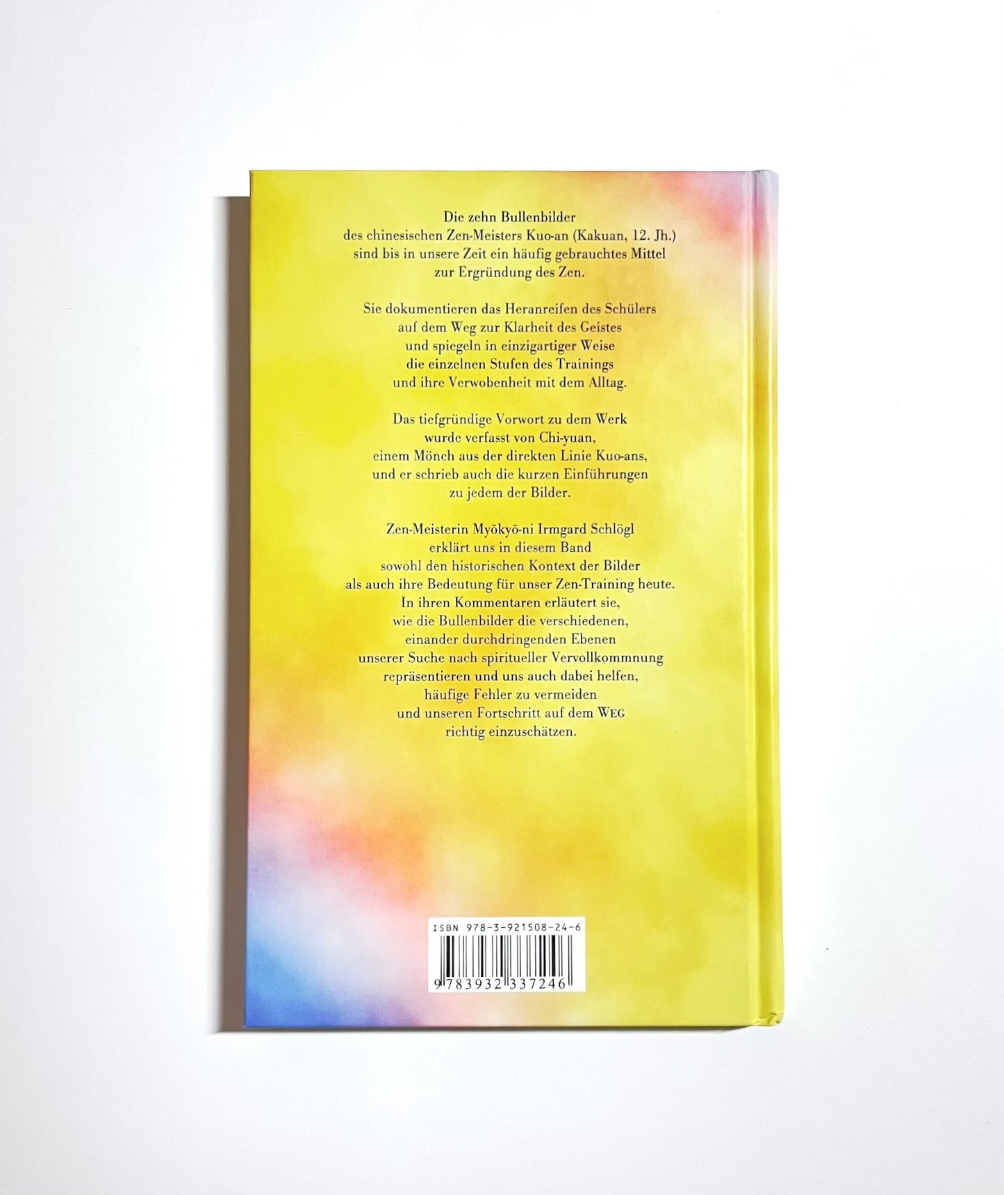 Die sanfte Wandlung des Bullen: Die zehn Bullenbilder - Eine spirituelle Reise