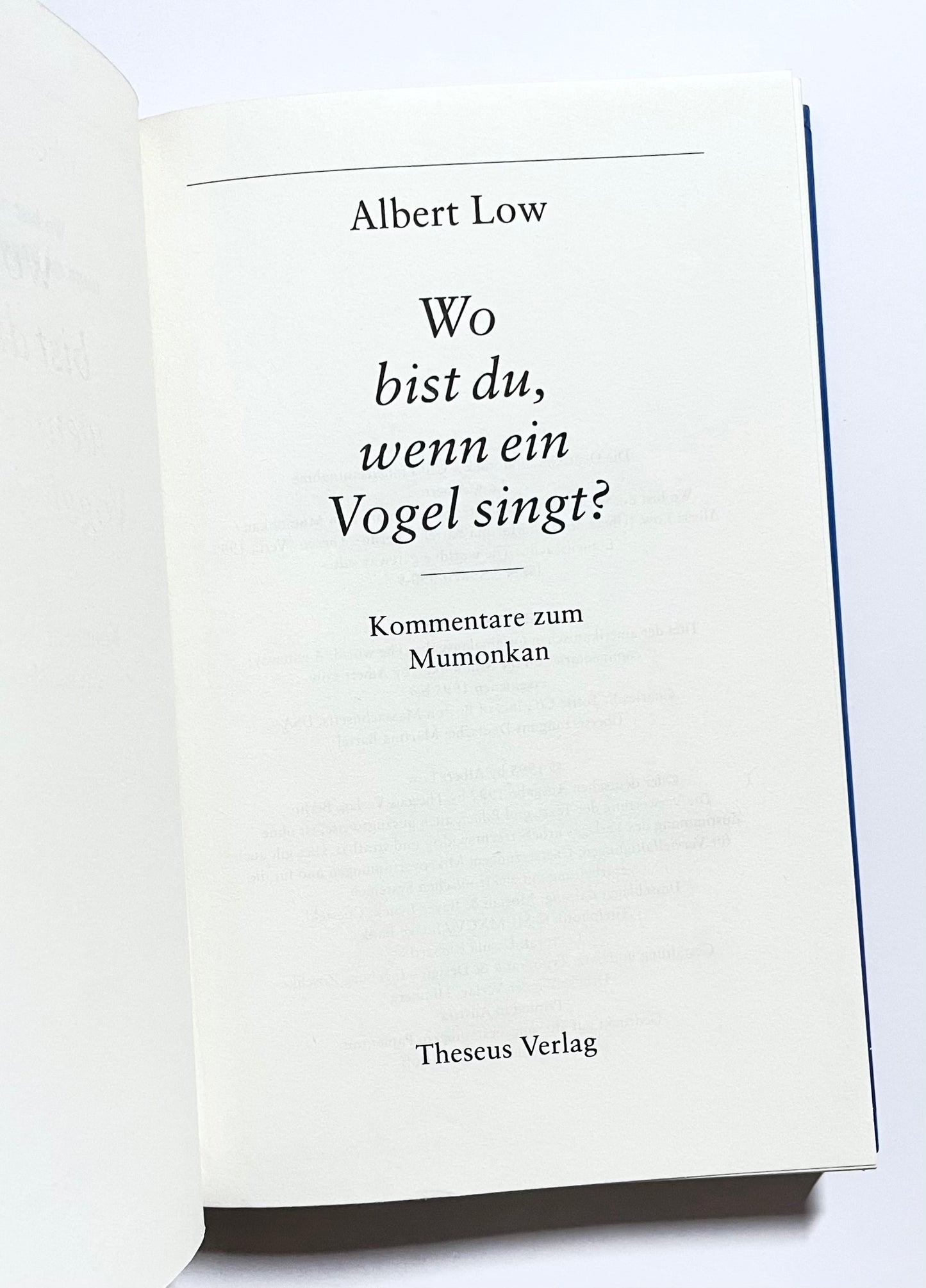 Wo bist du, wenn ein Vogel singt?